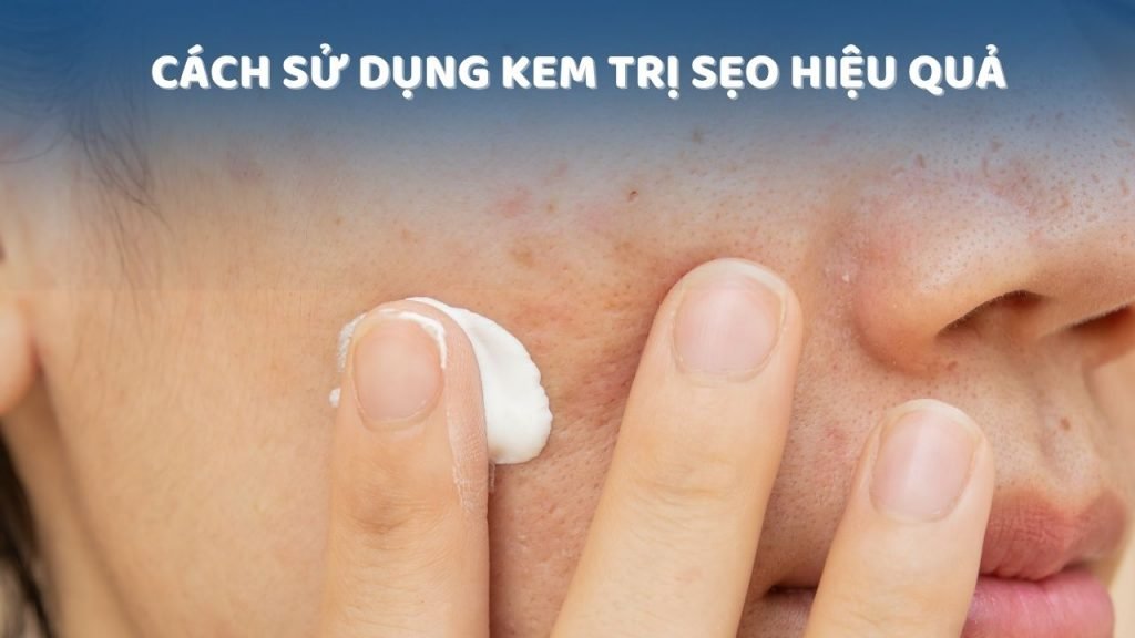 Sử dụng kem trị sẹo đúng lúc giúp tăng hiệu quả mờ sẹo