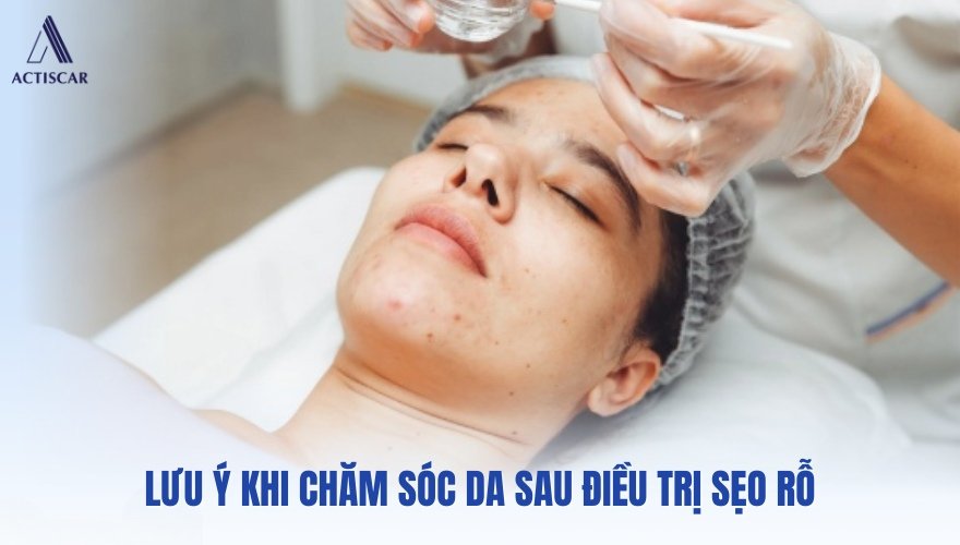 Lưu ý khi chăm sóc da sau điều trị sẹo